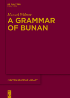 A Grammar of Bunan 3110475251 Book Cover