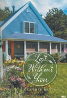 Lost Without You 1973686635 Book Cover