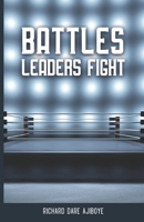 BATTLES LEADERS FIGHT 978291861X Book Cover