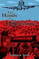 The Hands Of The Opposition 1418474517 Book Cover