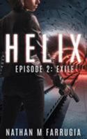 Helix: Episode 2 0995436118 Book Cover