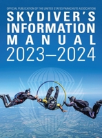Skydivers Information Manual: 2023-2024 191662684X Book Cover