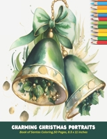 Charming Christmas Portraits: Book of Santas Coloring,50 Pages, 8.5 x 11 inches B0CHKTLY5M Book Cover