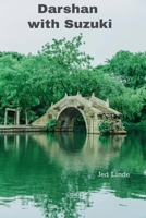 Darshan with Suzuki B0FSLSD25B Book Cover