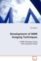 Development of NMR Imaging Techniques 3639091566 Book Cover