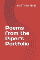 Poems from the Piper's Portfolio B095371TX2 Book Cover