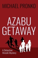 Azabu Getaway 194241028X Book Cover