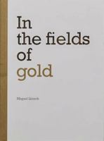 In The Fields Of Gold 2918960624 Book Cover