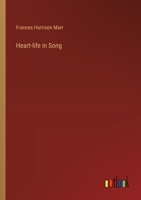 Heart-life in Song 3385316065 Book Cover