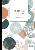Où pensées s'insèrent 2383517763 Book Cover