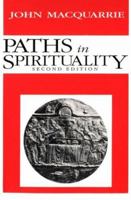 Paths in Spirituality 081921602X Book Cover