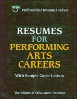 Resumes for Performing Arts Careers (Professional Resumes Series) 0071411623 Book Cover