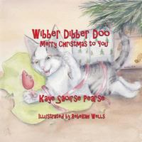 Wibber Dibber Doo, Merry Christmas to You 0996303340 Book Cover