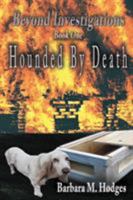 Hounded by Death 0999709224 Book Cover