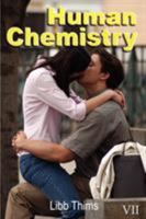 Human Chemistry (Volume Two) 1430328401 Book Cover