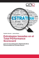 Estrategias basadas en el Total Performance Scorecard 3846571164 Book Cover