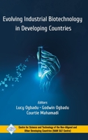 Evolving Industrial Biotechnology in Developing Countries 9389569087 Book Cover