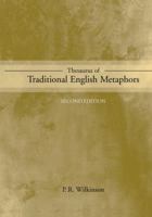 Thesaurus of Traditional English Metaphors 0415075238 Book Cover