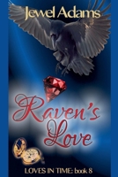 Raven's Love B0BLR3KVQ6 Book Cover