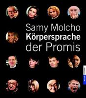Körpersprache der Promis. 3442390389 Book Cover