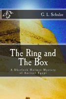 The Ring and The Box: A Sherlock Holmes Mystery of Ancient Egypt 0692088997 Book Cover