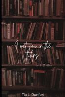 I met you in the Tulips (Light In The Shadows) B0G1BZF4BK Book Cover