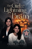 The Girl With The Lightning Brain B0GJ7Y9Q11 Book Cover