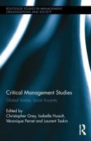 Critical Management Studies: Global Voices, Local Accents 0415749492 Book Cover