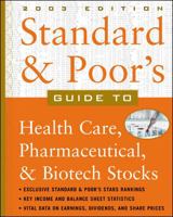 Standard & Poor's Guide to Health Care, Pharmaceutical & BioTech Stocks 0071384138 Book Cover