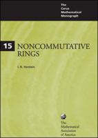 Noncommutative Rings 088385015X Book Cover