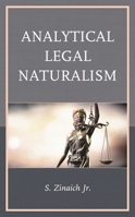 Analytical Legal Naturalism 1498598811 Book Cover
