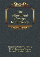 The Adjustment of Wages to Efficiency 5518638825 Book Cover
