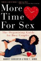 More Time for Sex: The Organizing Guide for Busy Couples 0525938427 Book Cover