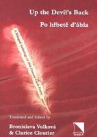 Up The Devil's Back: A Bilingual Anthology Of 20th Century Czech Poetry 0893573620 Book Cover