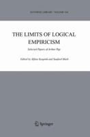 The Limits of Logical Empiricism: Selected Papers of Arthur Pap (Synthese Library) 9048170990 Book Cover