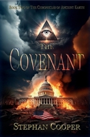 The Covenant (The Chronicles of Ancient Earth) B0DPC4Q6NP Book Cover