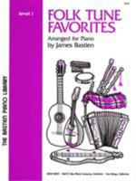Bastien Piano Library Folk Tune Favorites Level 1 0849750709 Book Cover