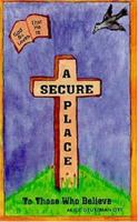 A Secure Place 1572581484 Book Cover