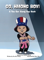 Go, Hmong Boy! 196757006X Book Cover