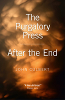 The Purgatory Press / After the End 1782790616 Book Cover