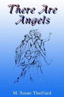 There Are Angels 1410759326 Book Cover