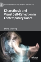 Kinaesthesia and Visual Self-Reflection in Contemporary Dance 3030734021 Book Cover