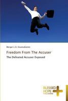 Freedom from the Accuser 3639500571 Book Cover