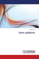 Paint additives 3659492981 Book Cover
