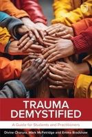 Trauma Demystified: A Guide for Students and Practitioners 0335251749 Book Cover