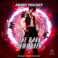 The Dark Summoner #1 B0F47FZRK6 Book Cover