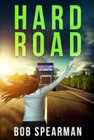 Hard Road 1505428769 Book Cover