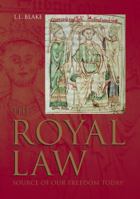 The Royal Law: Source of Our Freedom Today 0856831913 Book Cover