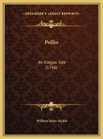 Pollio: An Elegiac Ode 1343200563 Book Cover