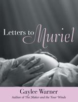 Letters to Muriel 1480830275 Book Cover